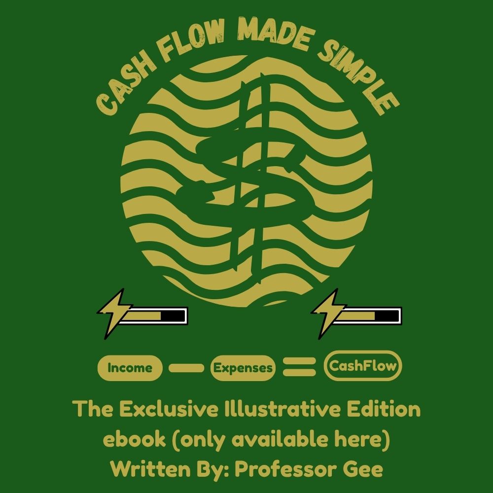 (The Exclusive Illustrated Ebook Edition) Cash Flow Made Simple